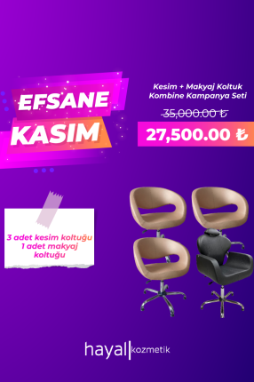 Kesim + Makyaj Koltuk Kombine Kampanya Seti